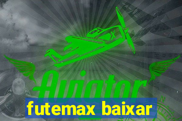 futemax baixar